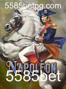 Descubra o Fascinante Jogo Napoleon com 5585bet